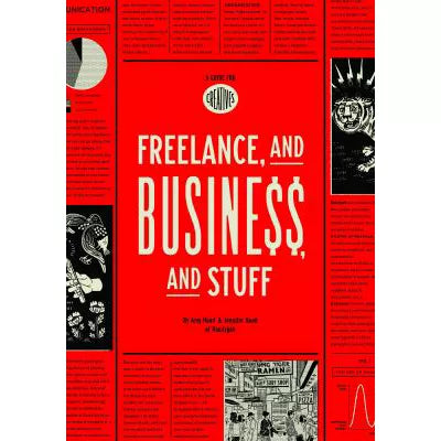 Freelance, &amp; Business, &amp; Stuff